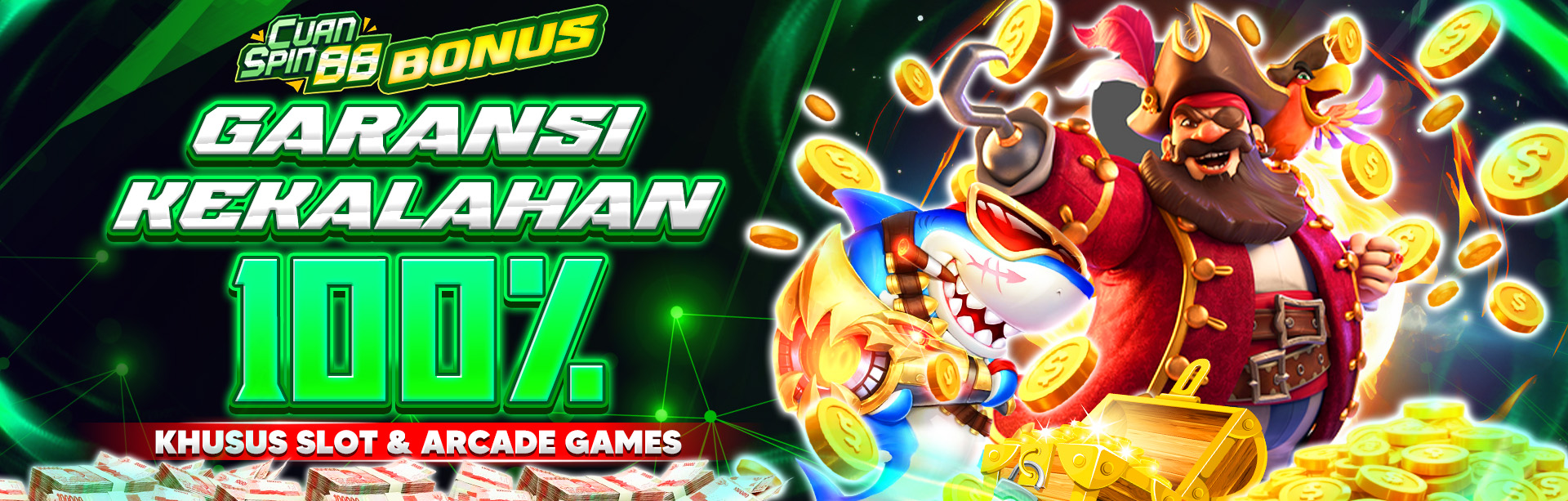 BONUS GARANSI KEKALAHAN 100% ( SLOT & ARCADE )